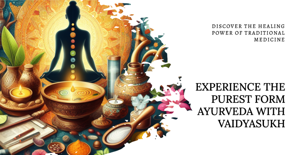 Experience the Purest Form of Nature with Vaidyasukh